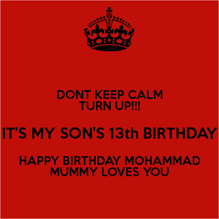 Happy 13th Birthday to My son Quotes Happy 13th Birthday son Quotes Quotesgram