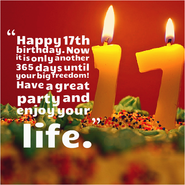 Happy 17th Birthday Wishes Quotes Happy 17th Birthday Quotes Http Www