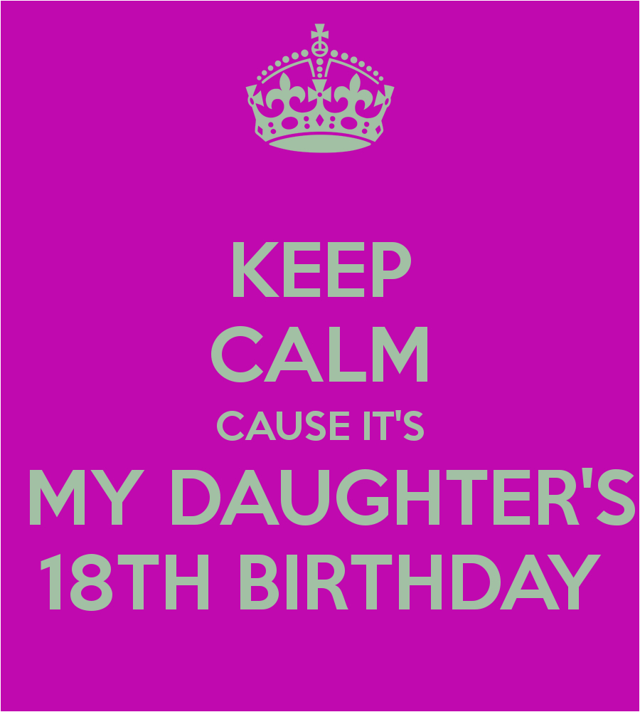 Happy 18 Birthday Daughter Quotes Daughters 18th Birthday Quotes Quotesgram