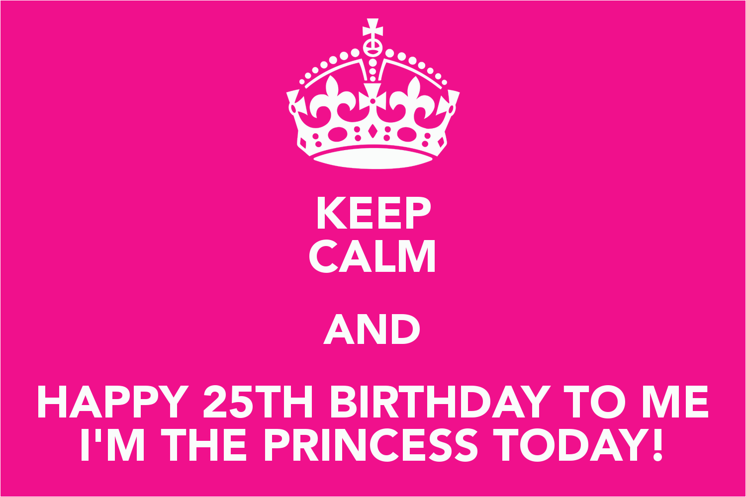 Happy 25th Birthday to Me Quotes Happy 25th Birthday Quotes Quotesgram Happy 25th Birthday to Me Quotes Happy 25th Birthday Quotes Quotesgram