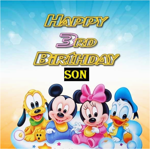 Happy 3rd Birthday son Quotes Happy 3rd Birthday Wishes Images Quotes for Boy or Girl