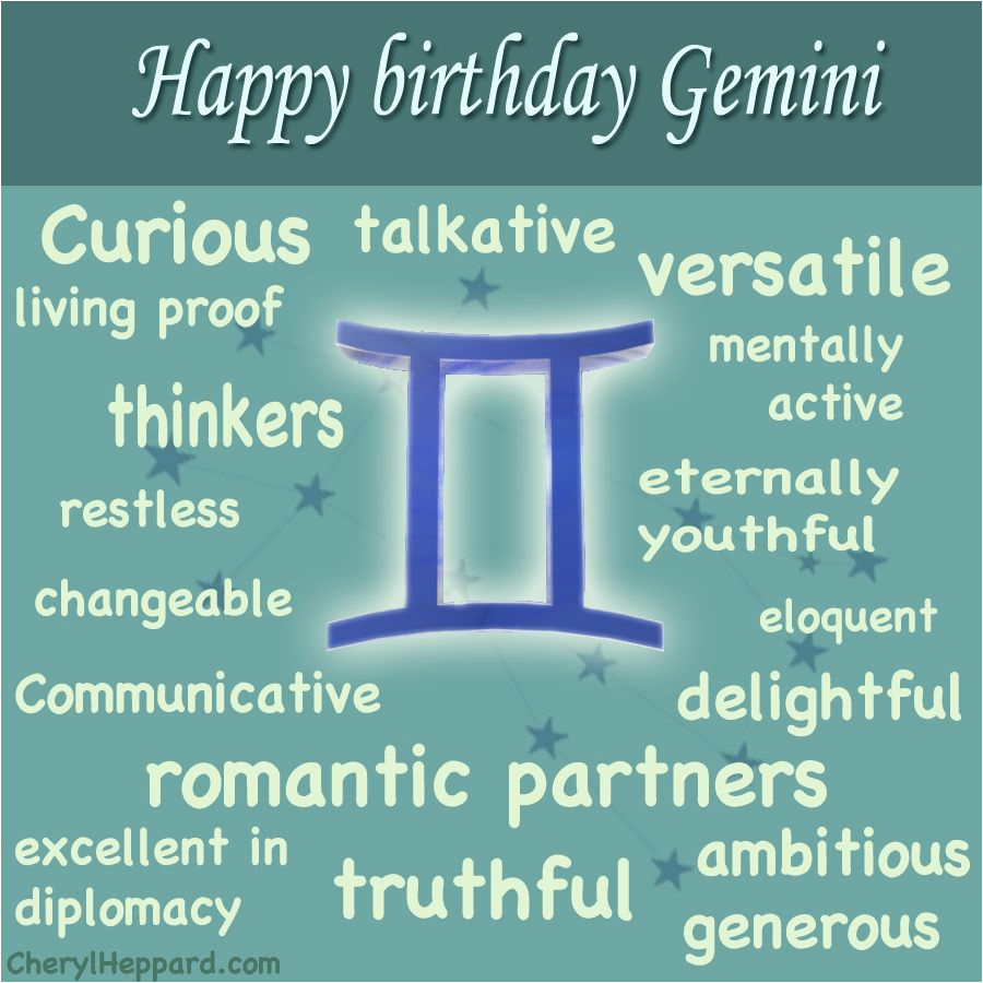 Happy Birthday Gemini Quotes Happy Birthday Gemini Zodiac Birthday Graphics