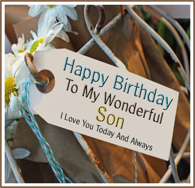 Happy Birthday Inspirational Quotes for son 100 Birthday Wishes for son From Mom Dad Birthday Quotes Happy Birthday Inspirational Quotes for son 100 Birthday Wishes for son From Mom Dad Birthday Quotes
