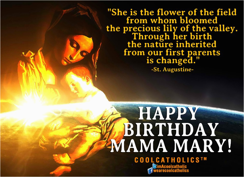 Happy Birthday Mama Mary Quotes Birthday Mama Mary Quotes Quotesgram