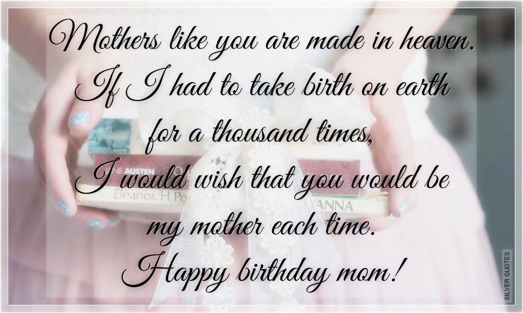 Happy Birthday Mom Picture Quotes Happy Birthday Mom Quotes Quotesgram