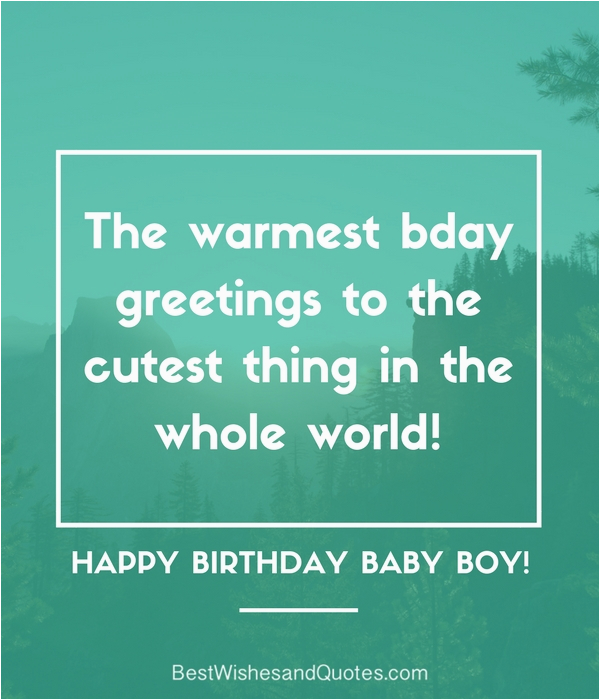 Happy Birthday My Baby Boy Quotes Happy Birthday Baby Boy 33 Emotional Quotes that Say It All