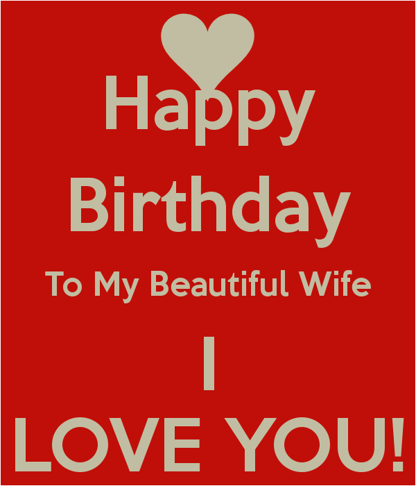 Happy Birthday My Beautiful Wife Quotes Happy Birthday to My Beautiful Wife