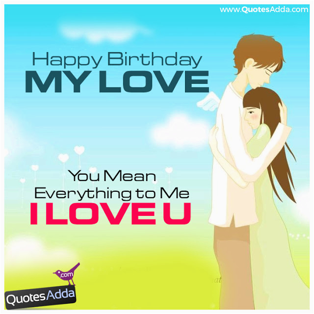 Happy Birthday My Love Quotes In Hindi Happy Birthday Wishes for Love with Profile Pics