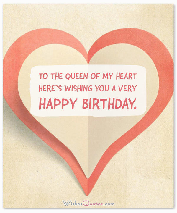 Happy Birthday My Queen Quotes Birthday Wishes for Wife Romantic and Passionate