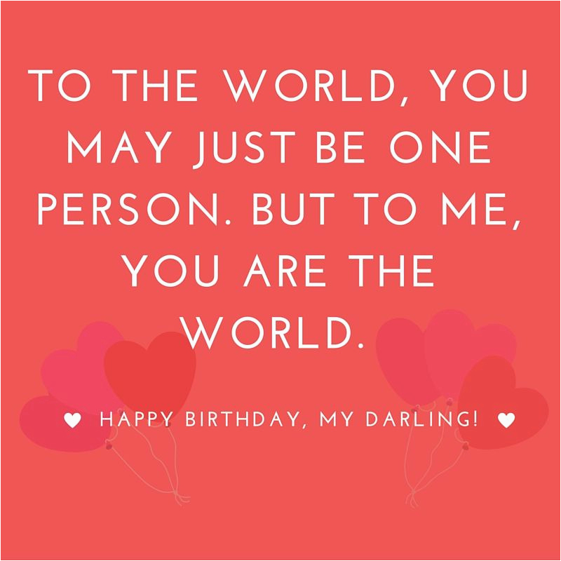 Happy Birthday Quote for Her Happy Quotes for Her Super Happy Birthday Quotes for