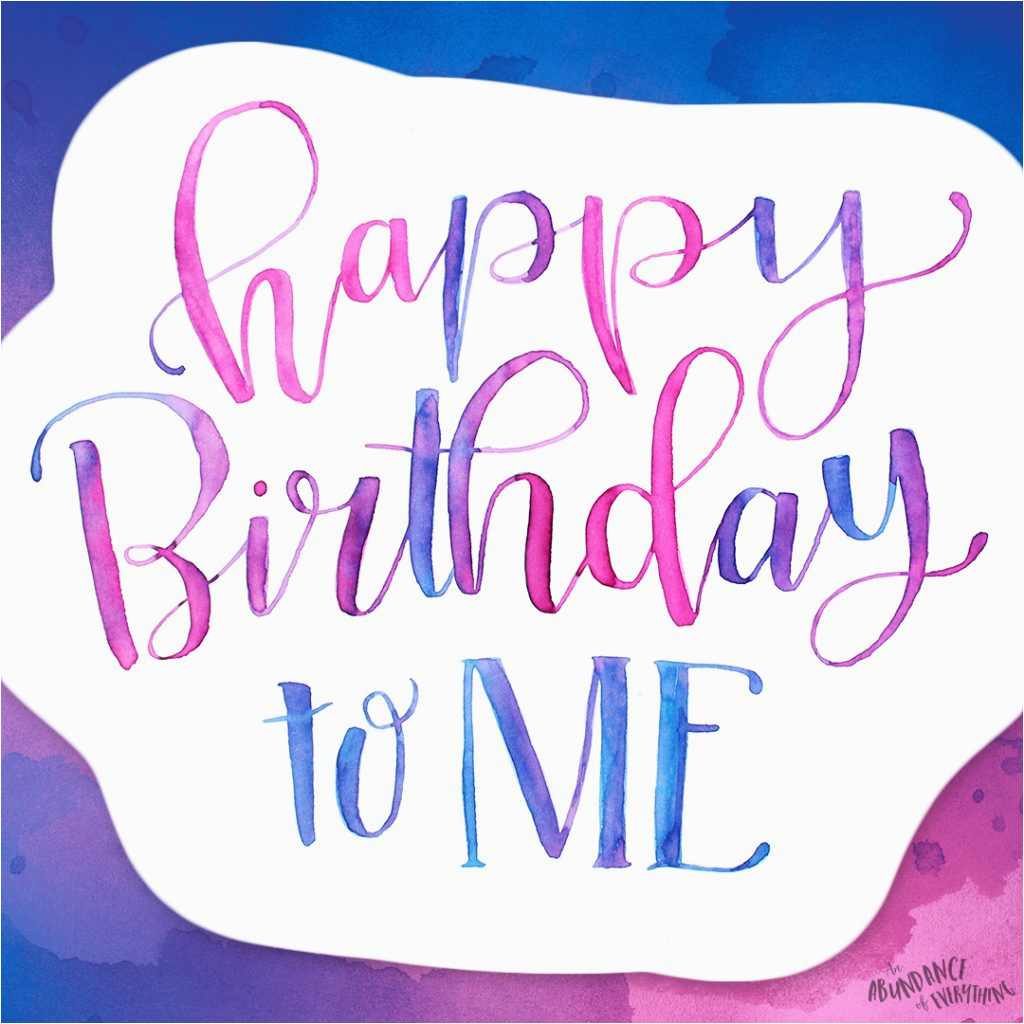 Happy Birthday Quote to Myself A Collection Of Word Doodles Abundance Of Everything Happy Birthday Quote to Myself A Collection Of Word Doodles Abundance Of Everything