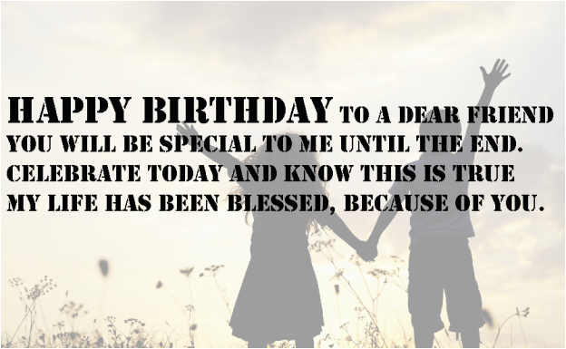 Happy Birthday Quotes for A Special Male Friend top Happy Birthday Wishes for someone Special 2017