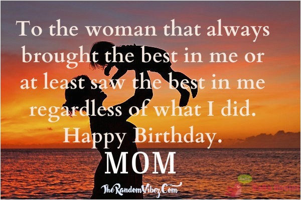 Happy Birthday Quotes for My son From Mom Happy Birthday Mom Quotes