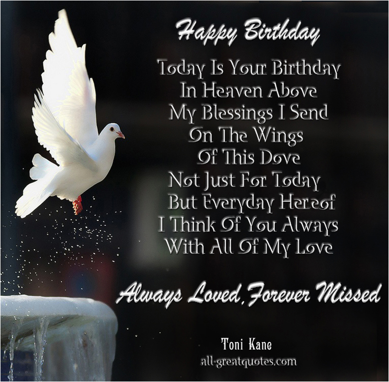 Happy Birthday Quotes for someone In Heaven Happy Birthday Quotes for People In Heaven