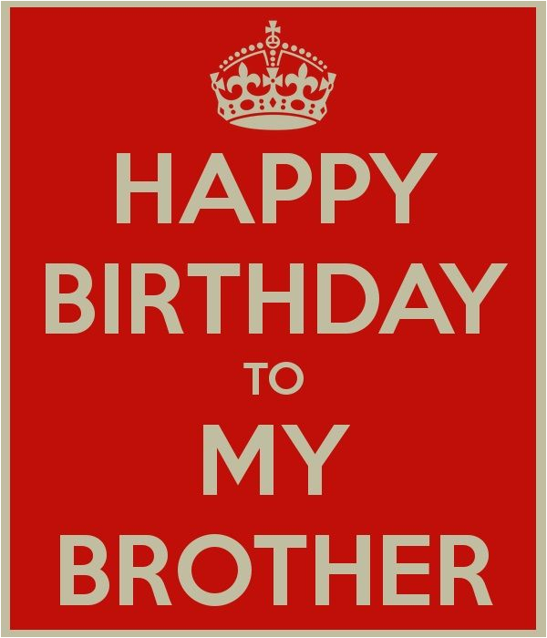 Happy Birthday Quotes to A Brother Happy Birthday Brother Quotes Quotesgram