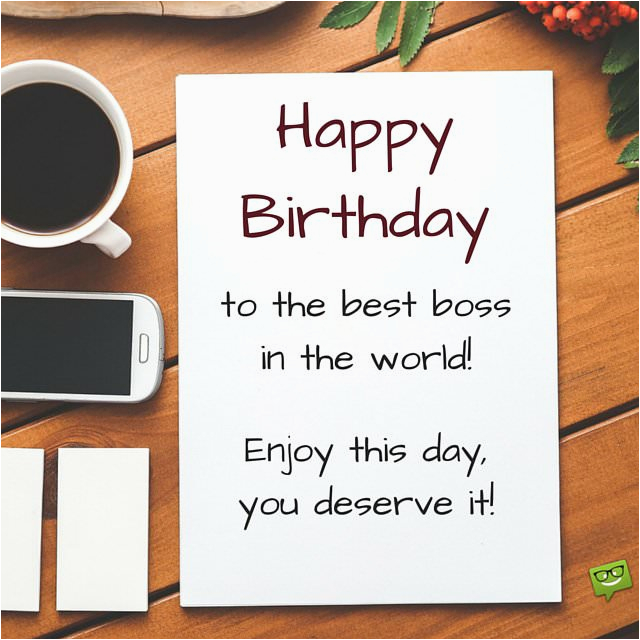 Happy Birthday Quotes to My Boss Professionally Yours Happy Birthday Wishes for My Boss