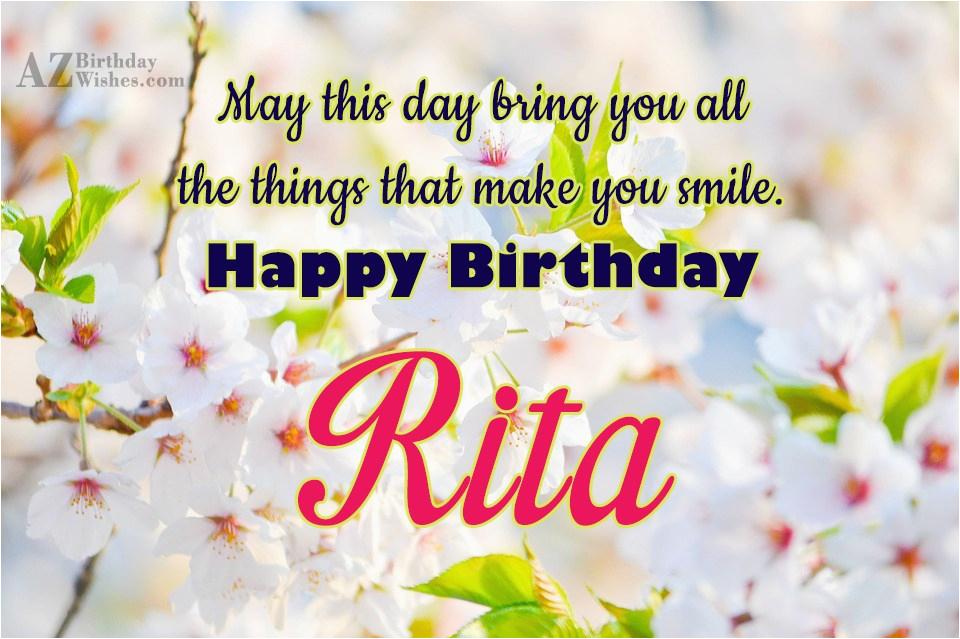 Happy Birthday Rita Quotes Happy Birthday Rita