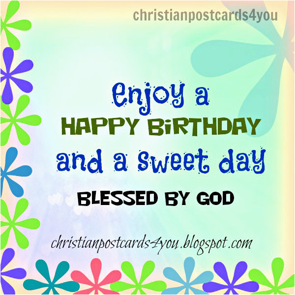 Happy Birthday Spiritual Quotes for Friends Happy Birthday Friend Christian Quotes Quotesgram