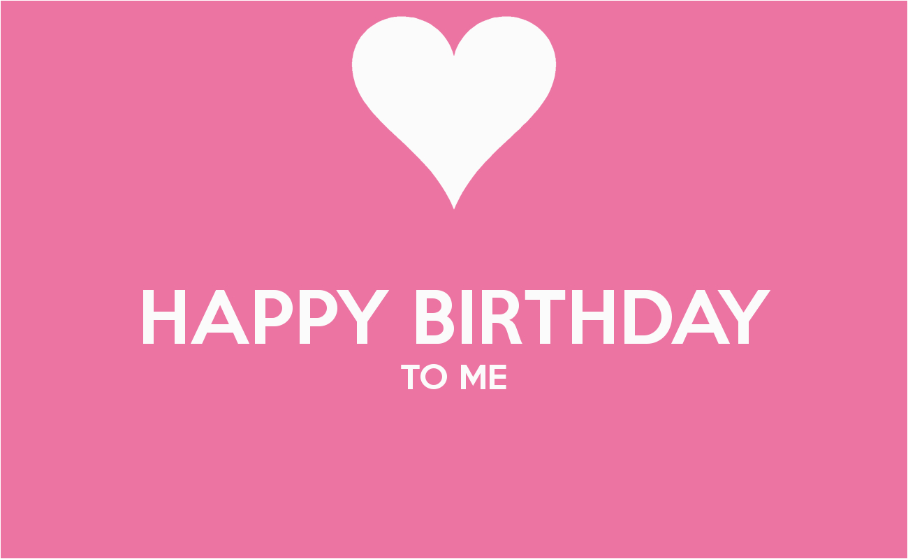 Happy Birthday to Me Quotes Tumblr Happy Birthday to Me Quotes Tumblr Cover Photos Wllpapepr