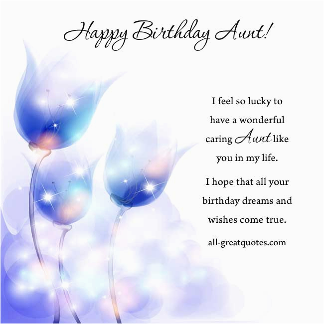 Happy Birthday to My Aunt Quotes Happy Birthday Aunt Quotes Quotesgram