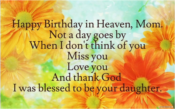 Happy Birthday to My Mom In Heaven Quotes Happy Birthday Quotes for My Mom In Heaven Image Quotes at