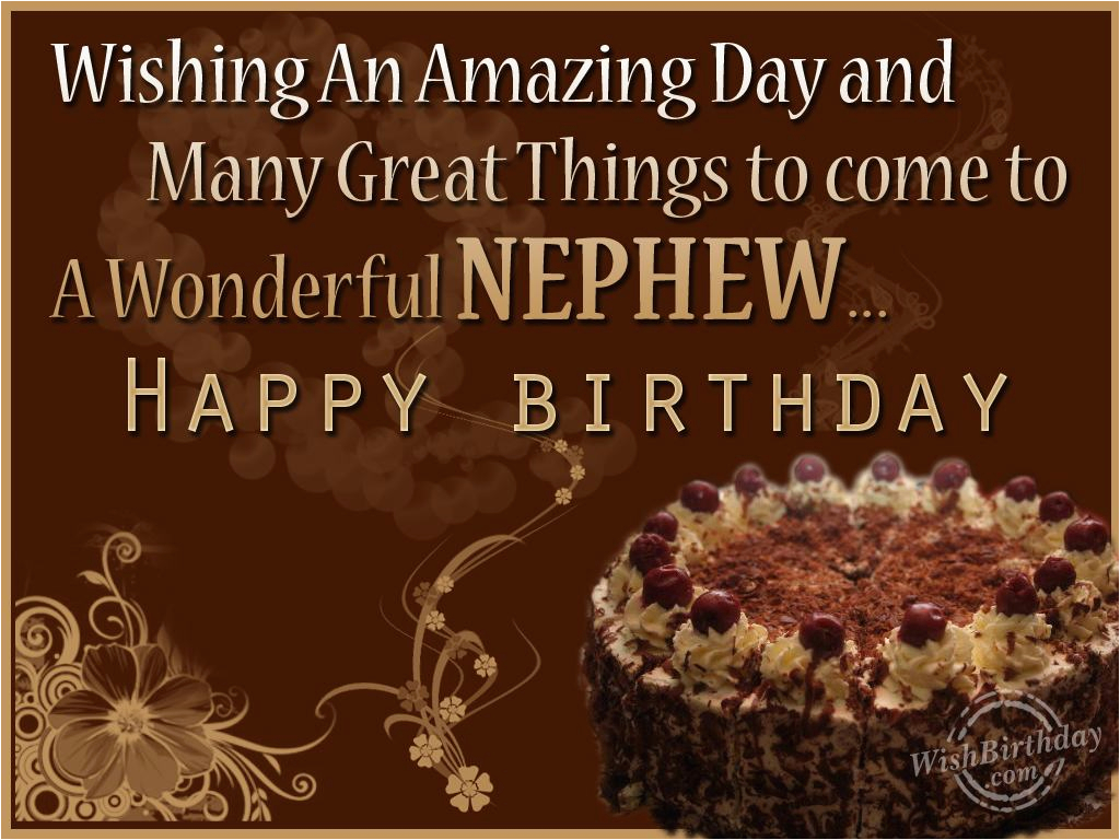 Happy Birthday to My Nephew Quotes Happy Birthday Nephew Quotes Quotesgram