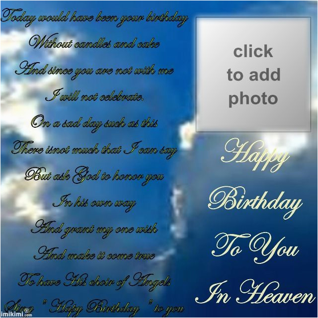 Happy Birthday to You In Heaven Quotes Happy Birthday In Heaven Quotes for Facebook Quotesgram