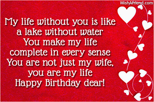 Happy Birthday Wishes to My Wife Quotes You Make My Life Complete Quotes Quotesgram