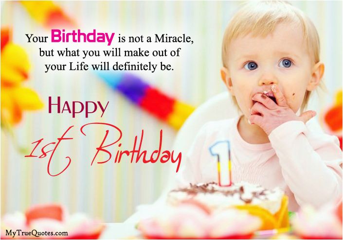 Happy First Birthday to My Baby Boy Quotes Happy 1st Birthday Quotes for New Born Baby Girl and Baby Boy