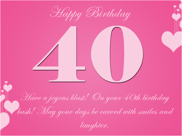 Happy forty Birthday Quotes 40th Birthday Wishes 365greetings Com