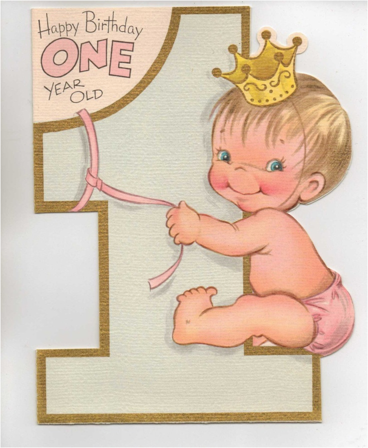 Happy One Year Birthday Quotes 1950s Happy Birthday One Year Old Birthdays Happy and