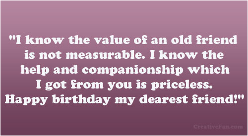 Old Friend Happy Birthday Quotes Happy Birthday Old Friend Quotes Quotesgram