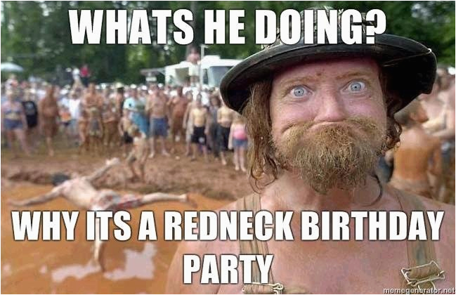 Redneck Happy Birthday Quotes Redneck Birthday Greetings Quotes Quotesgram