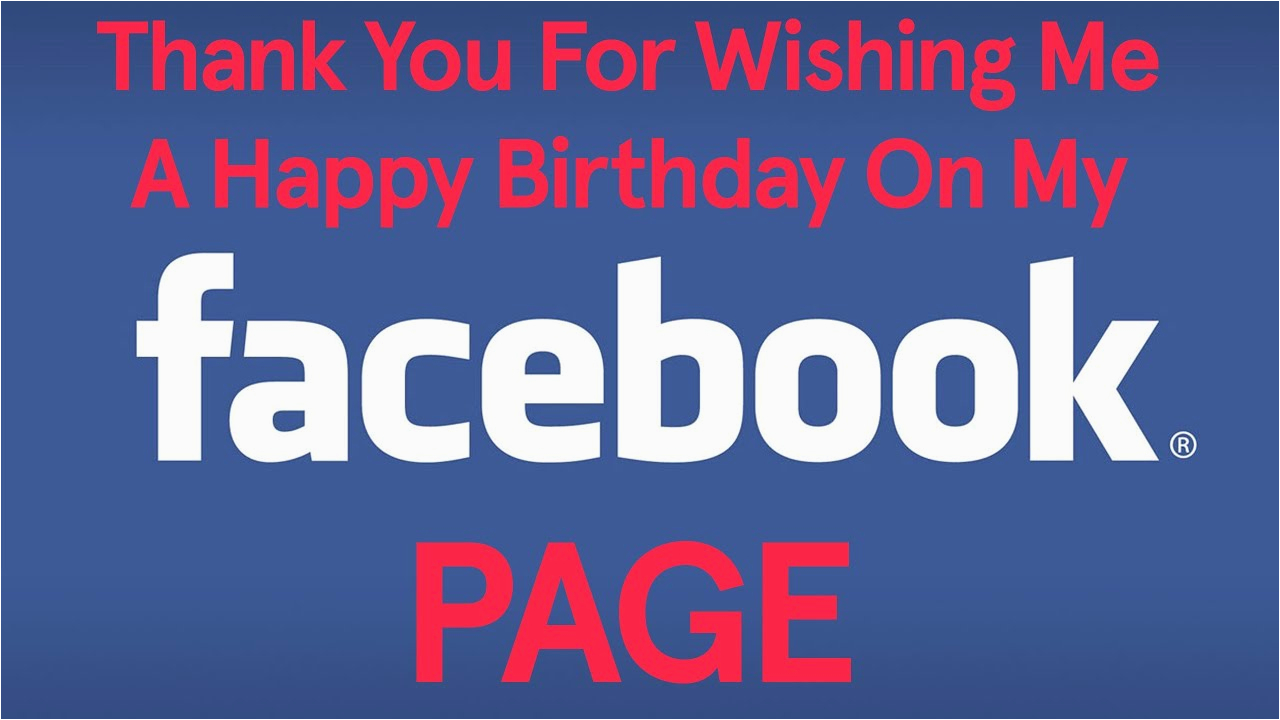 Thank You for Wishing Me A Happy Birthday Quotes Thank You for Wishing Me A Happy Birthday On My Facebook Thank You for Wishing Me A Happy Birthday Quotes Thank You for Wishing Me A Happy Birthday On My Facebook