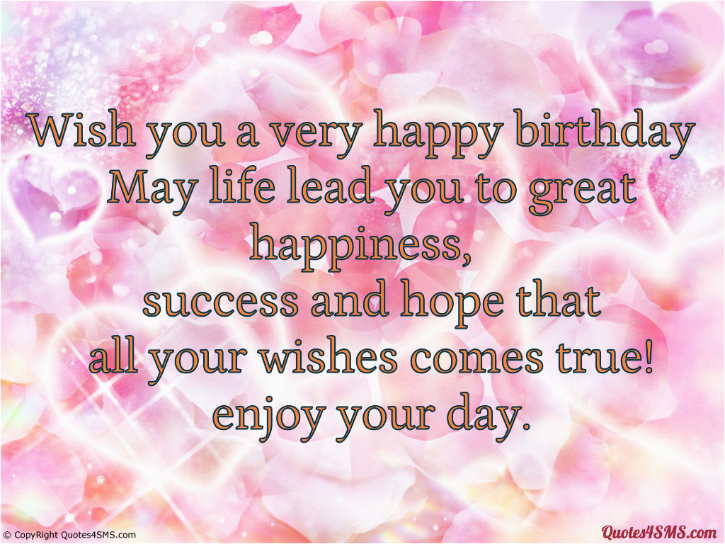 Wish Ua Very Happy Birthday Quotes Wish You A Very Happy Birthday Pictures Photos and