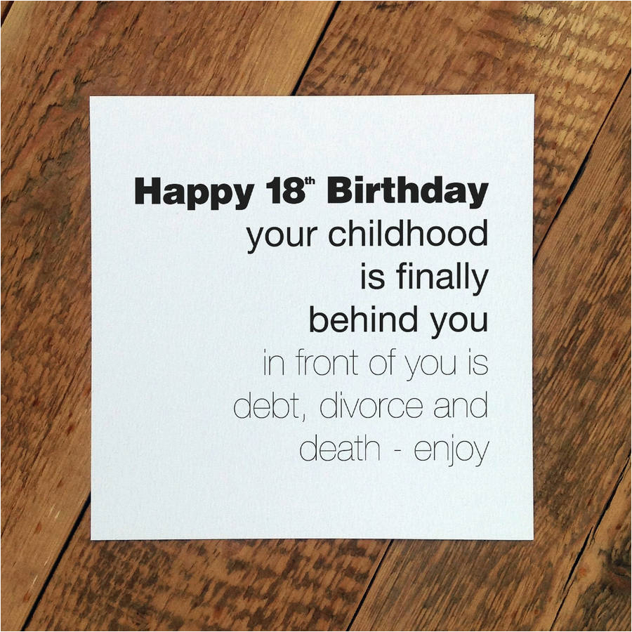 18th Birthday Card Messages Funny Funny 18th Birthday Card 39 Childhood is Behind You 39 by