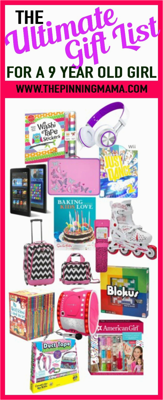 9 Year Old Birthday Girl Gift Ideas the Ultimate Gift List for A 9 Year Old Girl the Pinning