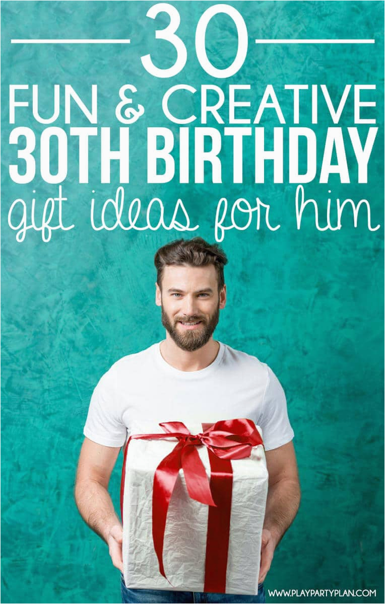 Best 30th Birthday Gifts for Him 30 Creative 30th Birthday Gift Ideas for Him that He Will