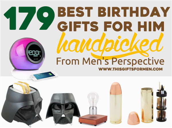 Best Birthday Gifts for Him 2016 191 Best Birthday Gifts for Him Handpicked From A Men S