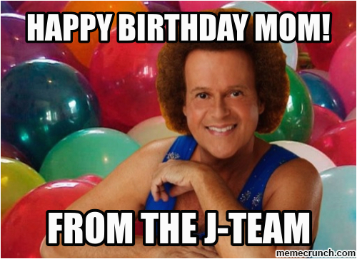 Birthday Memes for Mom Happy Birthday Mom Birthday Memes for Mom Happy Birthday Mom
