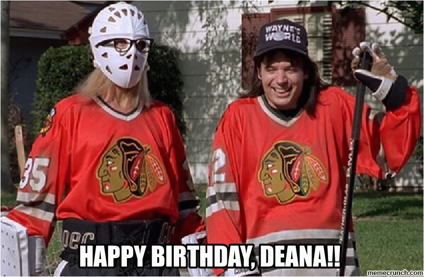 Blackhawks Birthday Meme Happy Birthday Deana
