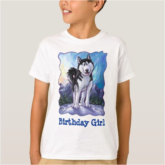 Cute Birthday Girl Shirts Cute Husky Birthday Girl Front and Back T Shirt Zazzle Com Cute Birthday Girl Shirts Cute Husky Birthday Girl Front and Back T Shirt Zazzle Com
