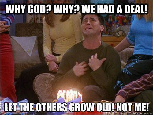 Friends Tv Show Birthday Meme Best 25 30th Birthday Meme Ideas On Pinterest Hollywood