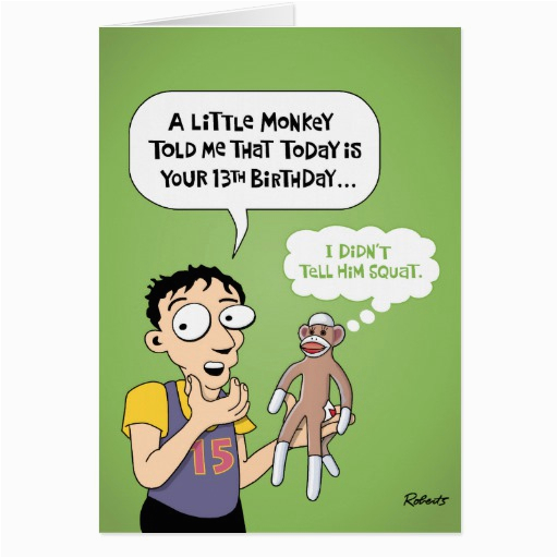 Funny 13th Birthday Cards 13th Birthday Funny Greeting Card Zazzle