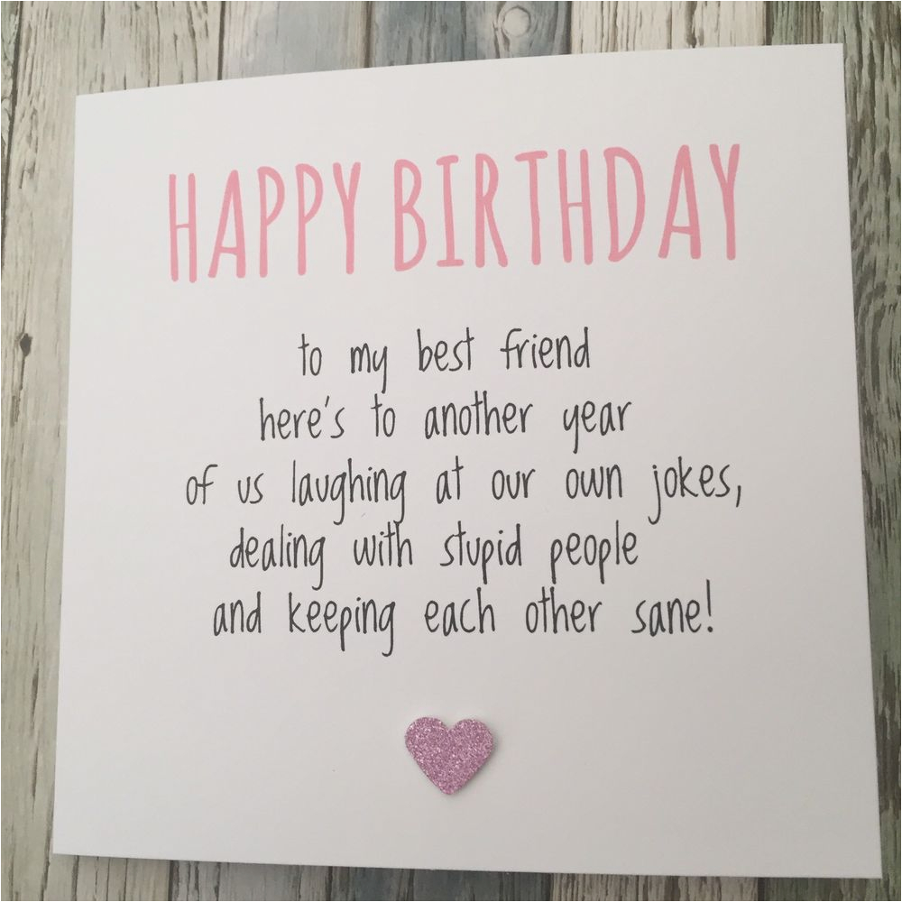 Funny Birthday Card Messages for Best Friends Funny Best Friend Birthday Card Bestie Humour Fun