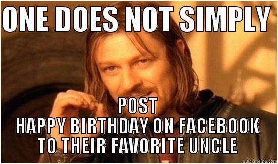 Funny Birthday Meme for Uncle 19 Hilarious Uncle Birthday Meme that Make You Laugh