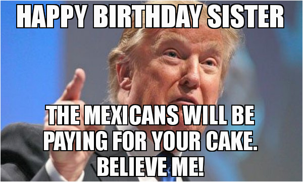 Happy Birthday Meme to Sister 20 Best Birthday Memes for Your Sister Sayingimages Com