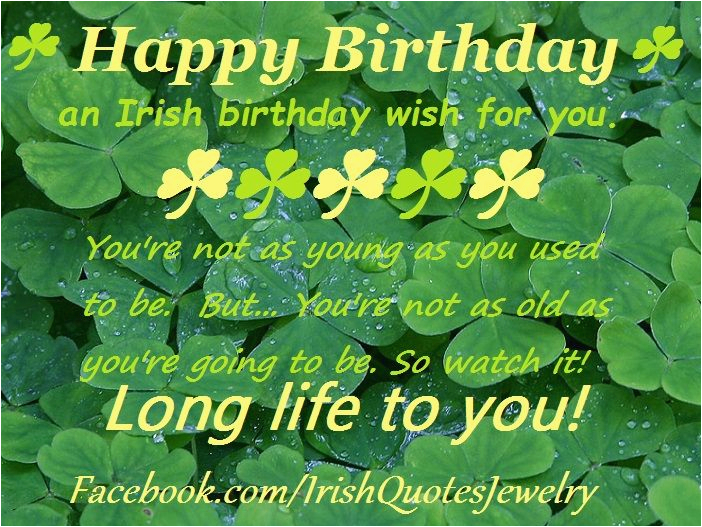 Irish Happy Birthday Meme 1000 Images About Ireland Irish Quotes Blessings