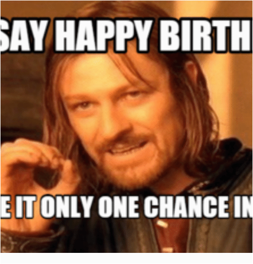 Lord Of the Rings Birthday Meme the Gallery for Gt Happy Birthday Lord Of the Rings