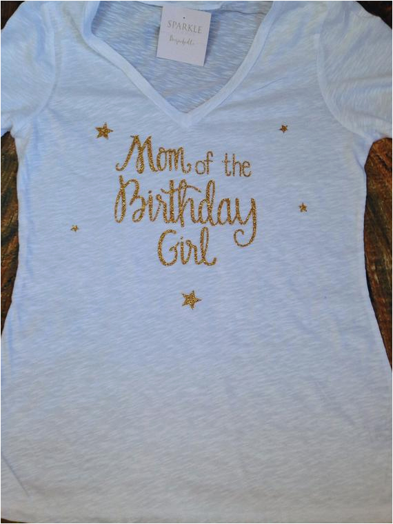 Mom Of the Birthday Girl Shirts Mom Of the Birthday Girl Shirt Mom Of the Birthday Girl Mom Of the Birthday Girl Shirts Mom Of the Birthday Girl Shirt Mom Of the Birthday Girl